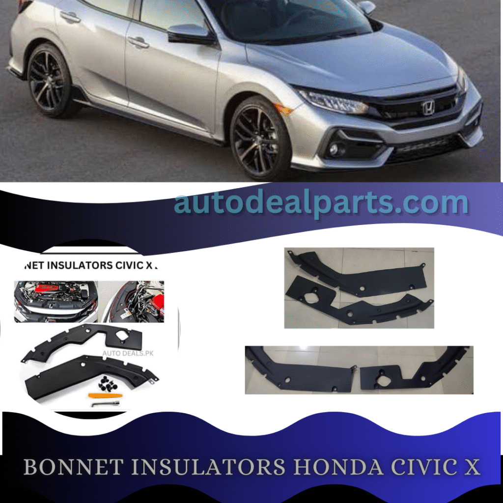 BONNET INSULATORS CIVIC X